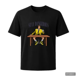 Маица Stay Dangerous - Black