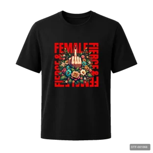 Маица Female Fierce