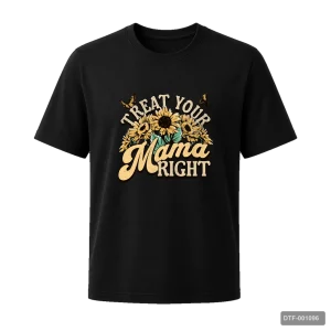 Маичка Treat Your Mama Right
